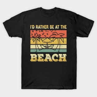 I'D RATHER BE AT THE BEACH - Tropical Surfer Summer T-Shirt